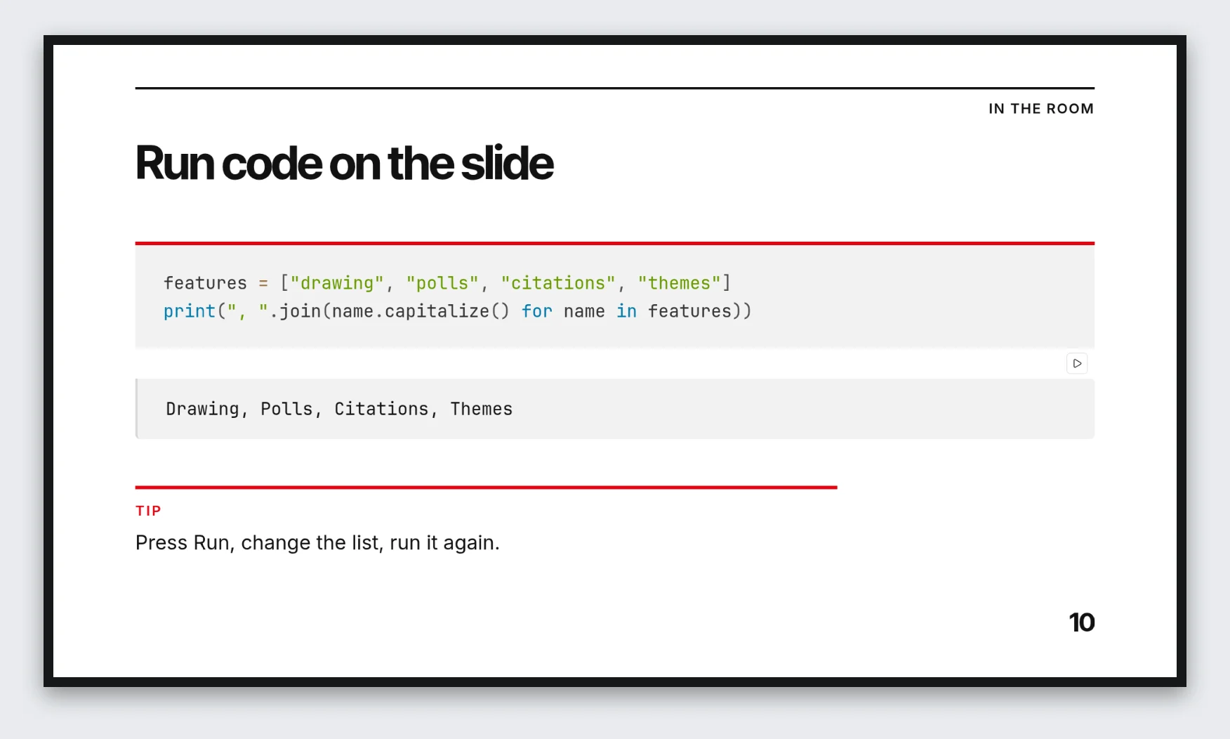 A slide with a short Python example and its output below it